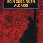 Nik ere Germinal! egin gura nuen aldarri