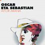 Oscar eta Sebastian