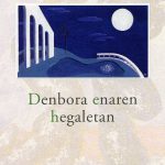 Denbora enaren hegaletan