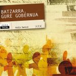 Batzarra, gure gobernua