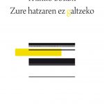 Zure hatzaren ez galtzeko