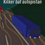 Kilker bat autopistan