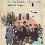 Behin batean Loiolan