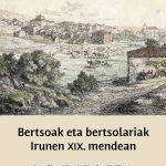 Bertsoak eta bertsolariak Irunen XIX. mendean